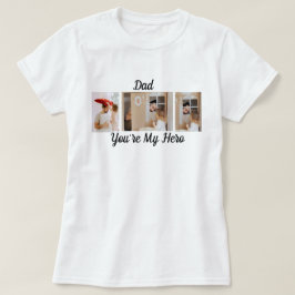 Pappa, du är min Hero T Shirt