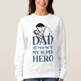 Pappa, du är min superhjälte T-shirt