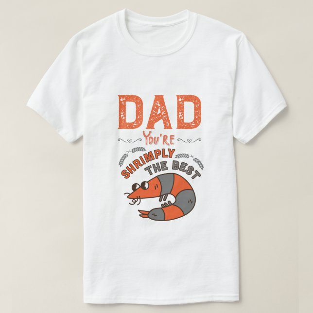 Pappa, du är räkor bästa Prawn Pun T Shirt (Design framsida)
