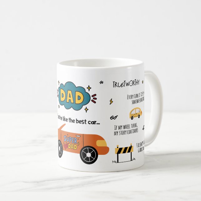 Pappa, du är som den bästa bilen kaffemugg (Framsida höger)