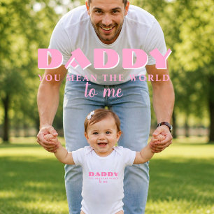 Pappa du betyder Allt för mig Citat Baby Flicka Ba T Shirt