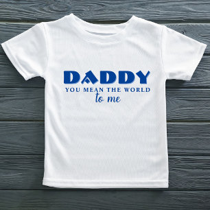 Pappa du elak World to me Quote T Shirt