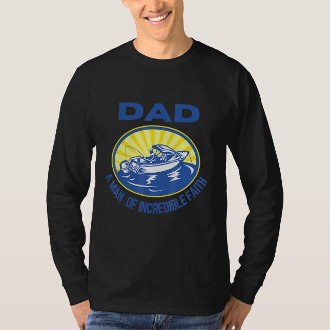 Pappa en man med otrolig tro på Manar fiske T Shirt (Framsida)