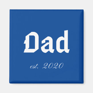 Pappa est. 2020 magnet