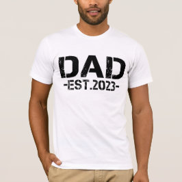 Pappa Est 2023 T Shirt