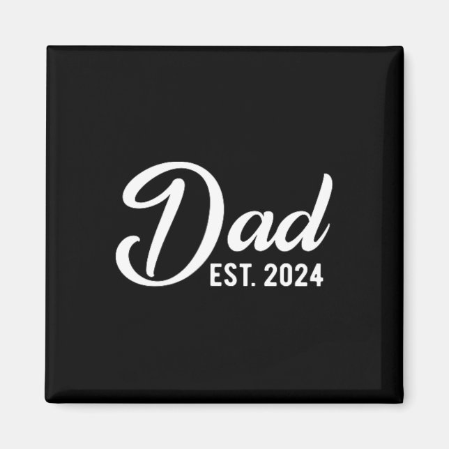 Pappa Est 2024 Första Fars Dag 2024 Uppflyttad Til Magnet (Framsidan)