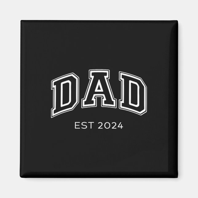 Pappa Est. 2024 Pappa förväntar sig Ba Magnet (Framsidan)