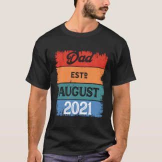 Pappa Est August 2021 Proud Pappa Best Pappa Top L T Shirt