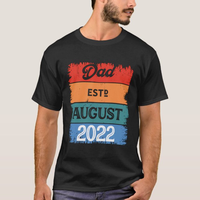 Pappa Est August 2022 Proud Pappa Best Pappa Class T Shirt (Framsida)