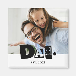 Pappa etablerade modern anpassad foto magnet