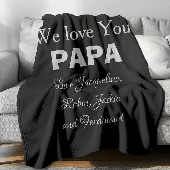 Pappa Far Pappa Snyggt  Script Namn Black Fleecefilt ('We Love You PAPA' Customizable comfy black fleece blanket.)