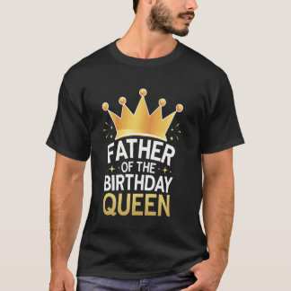 Pappa Far vid födelsedagdrottningen T Shirt