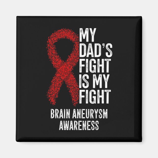 Pappa Fight är min kamp Brain Aneurysm-medvetenhet Magnet (Framsidan)