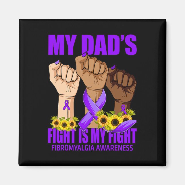 Pappa Fight är min medvetenhet om Fight Fibromyalg Magnet (Framsidan)