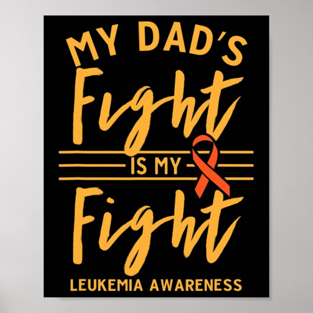 Pappa Fight är min medvetenhet om kampen mot leuke Poster (Framsidan)