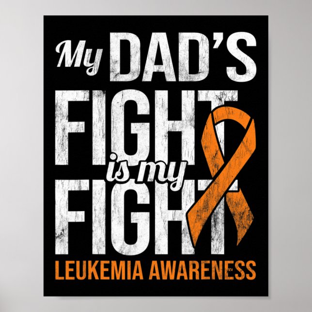 Pappa Fight My Fight Leukemia Awareness Leukemia C Poster (Framsidan)