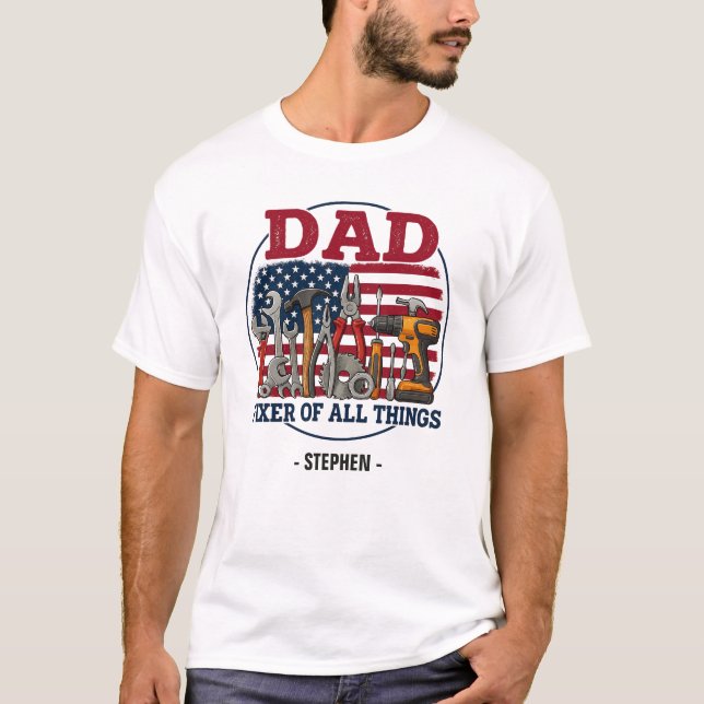 Pappa, fixer av hela Sak - Patriotisk Carpentry T Shirt (Framsida)