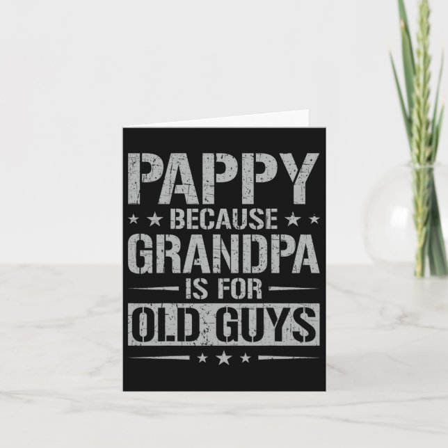 Pappa för att farfar är för gamla killar pappas  kort (Framsida)
