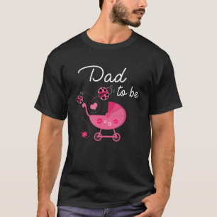 Pappa för att vara Ladybug Baby Shower Girl Ladyb T Shirt