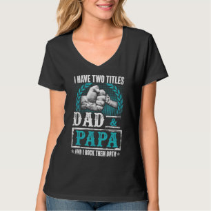 Pappa För manar har jag två avdelningar Pappa och T Shirt