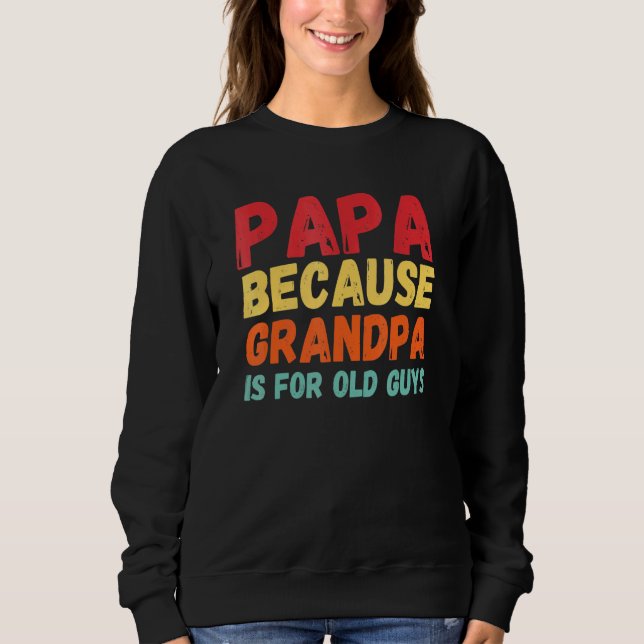 Pappa för morfar är för gamla killar 3 t shirt (Framsida)