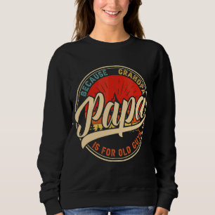 Pappa för morfar är för gamla killar Retro Vintage T Shirt