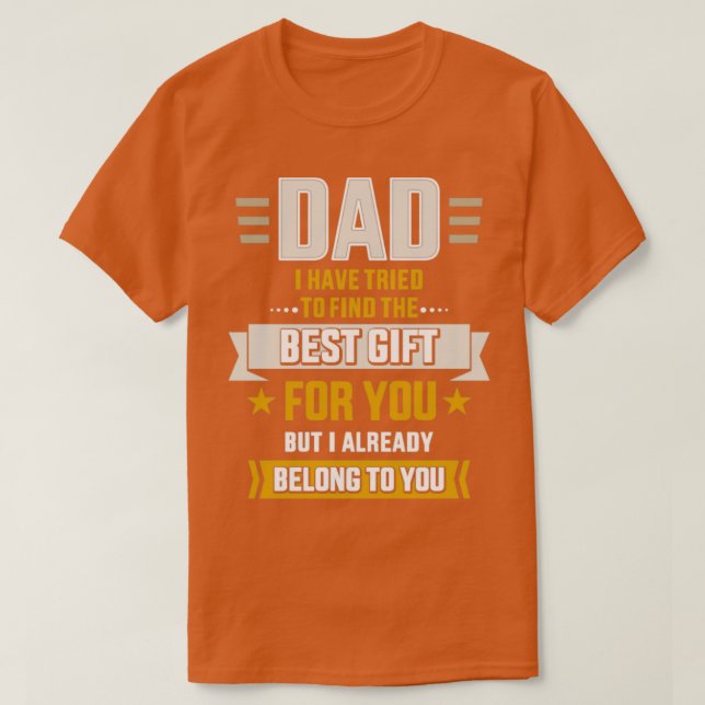 Pappa försökte hitta det bästa, men tillhör redan  t shirt (Design framsida)