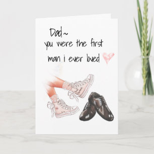 Pappa, första mannen jag någonsin älskat hälsning kort