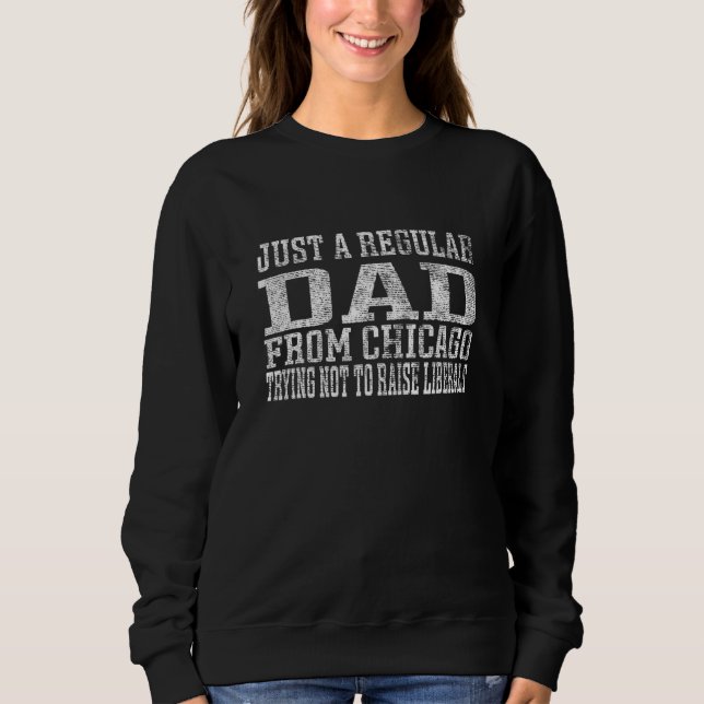 Pappa från Chicago försöker inte öka. T Shirt (Framsida)