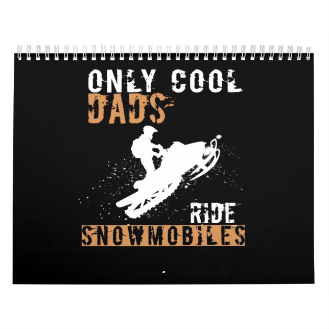 Pappa-gåva| Endast Coola Pappor Ride Snowmobile Kalender (Omslag)