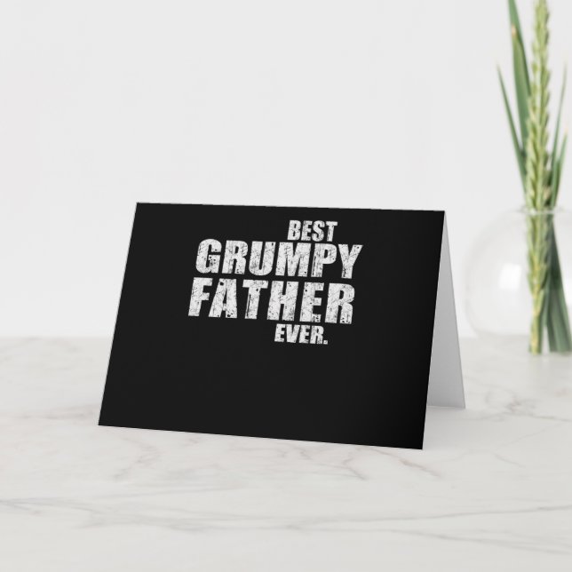 Pappa Gift | Best Grumpy Far någonsin Gift Idea Helgkort (Framsida)