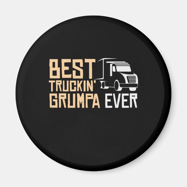 Pappa Gift Best Truckin Grumpa nånsin Magnet (Framsidan)