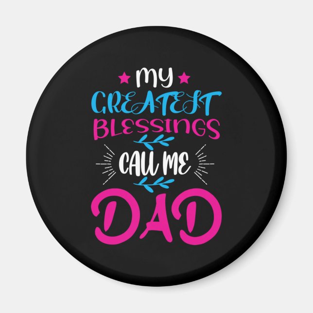 Pappa Gift min Underbarare välsignelse Ring mig Pa Magnet (Framsidan)