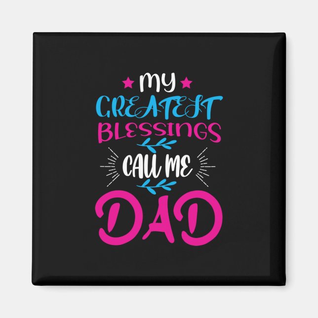 Pappa Gift min Underbarare välsignelse Ring mig Pa Magnet (Framsidan)