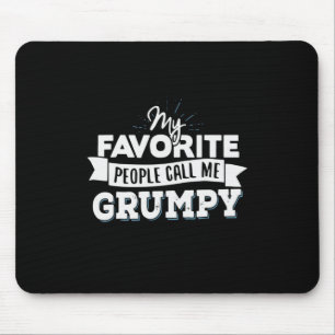 Pappa Gift My Favorite People kallar mig Grumpy Musmatta