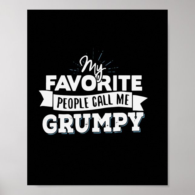 Pappa Gift My Favorite People kallar mig Grumpy Poster (Framsidan)