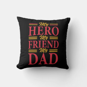 Pappa Gift My Hero Friend Pappa Kudde