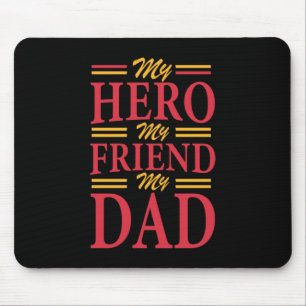 Pappa Gift My Hero Friend Pappa Musmatta