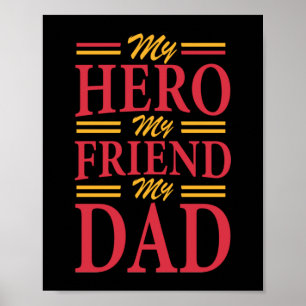 Pappa Gift My Hero Friend Pappa Poster