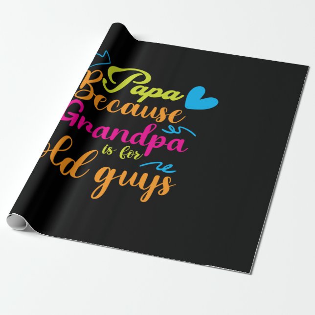 Pappa Gift Pappa för morfar är för gamla killar Presentpapper (Utrullad)