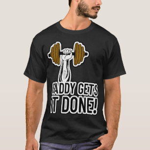 Pappa gör det! Workout för Body Builder Gym T Shirt