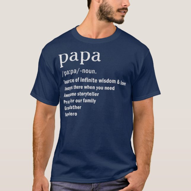 Pappa Grandfather Definition Dictionary TDay T Shirt (Framsida)
