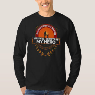 Pappa, hans dotter är alltid Hero av T I m Shirt
