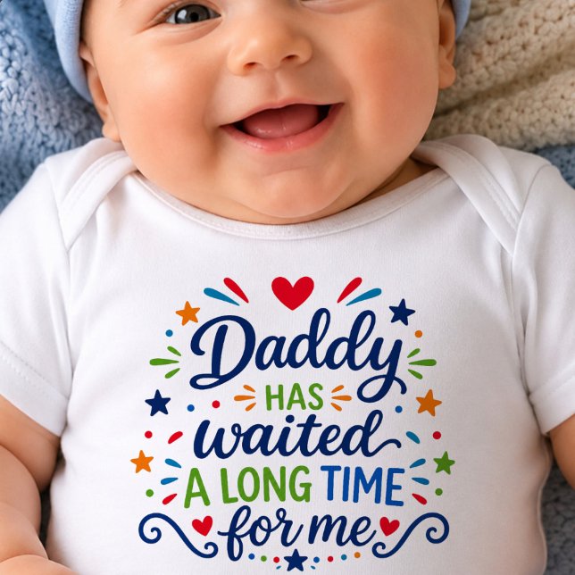 Pappa Har Väntat Lång Tid Baby Bodysuit T Shirt (Skapare uppladdad)
