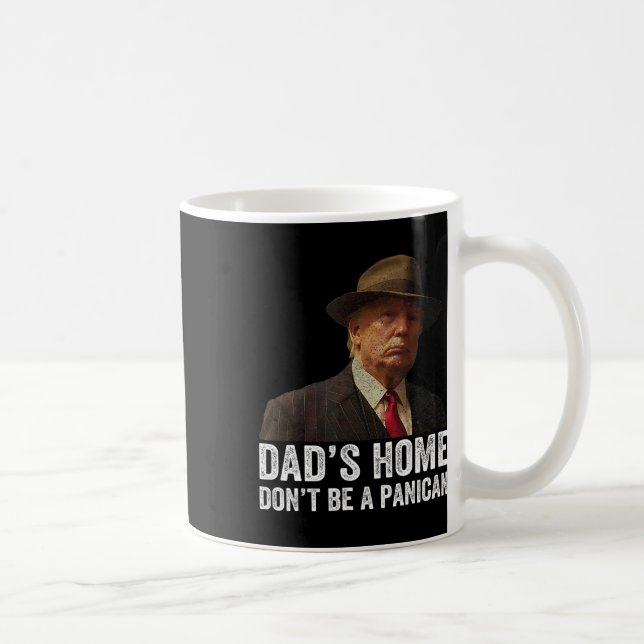 Pappa Hemma är ingen Panican Funny Trump Pappor Kaffemugg (Höger)