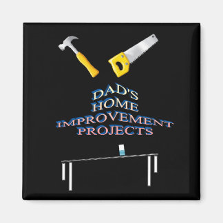 Pappa hemmaförbättringsprojekt magnet