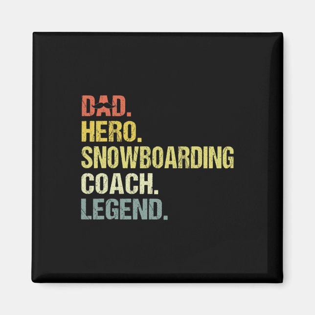 Pappa Hero Snowboarding Coach Funny Snowboarding C Magnet (Framsidan)