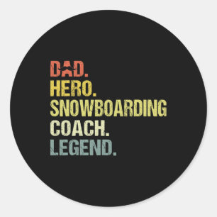 Pappa Hero Snowboarding Coach Funny Snowboarding C Runt Klistermärke