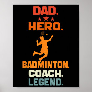 Pappa Hjälte Badminton Tränare Legend Badminton Sp Poster