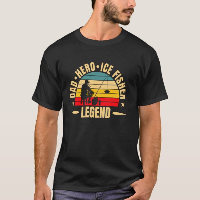 Pappa Hjälte Is Fiskare Legend Fars Dag T Shirt (Framsida)